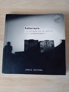 Saharyjczycy. Spojrzenie na wygnaniu / Saharauis. La Mirada en exilio 