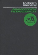 Technika naprawy gramofonów i wzmacniaczy (1974)