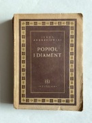 POPIÓŁ I DIAMENT Jerzy Andrzejewski WYDANIE PIERWSZE