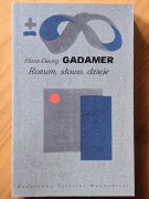 Hans-Georg Gadamer, Rozum, słowo, dzieje
