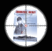 ZDRADZONE IDEAŁY Wspomnienia asa Luftwaffe