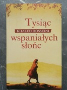 Khaled Hosseini - Tysiąc wspaniałych słońc 