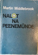 Nalot na Peenemunde - Martin Middlebrook