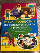 Wielki podręcznik dla N. żłobków i przedszkoli