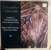 Moniuszko Litania I Ostrobramska Msza Piotrowińska