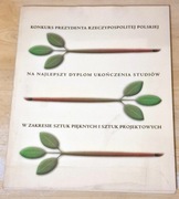 Konkurs Prezydenta RP na najlepszy dyplom ASP 2003 Aleksander Kwaśniewski 