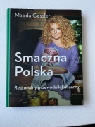 Smaczna Polska - Regionalny przewodnik kulinarny - Magda Gessler