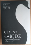Czarny łabędź. Jak nieprzewidywalne zdarzenia rządzą naszym życiem