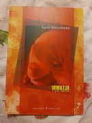Karol Maliszewski Inwazja i inne wiersze