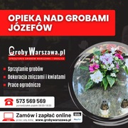 Opieka nad grobami Józefów, sprzątanie grobów