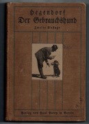 Hegendorf - Pies nauka i tresura 1914 , niemiecki podręcznik Kynologia