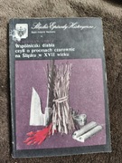 Korcz wspólniczki diabła czyli o procesach czarownic na Śląsku