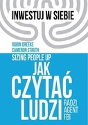 Jak czytać ludzi. Radzi agent FBI - Dreeke Robin Stauth Cameron