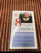 Książka W 8tygodni do zdrowia 