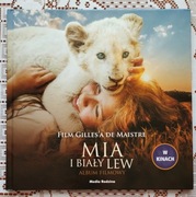 Mia i biały lew. Album filmowy.