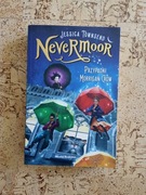 Nevermoor Tom 1 Przypadki Morrigan Crow Jessica Townsend