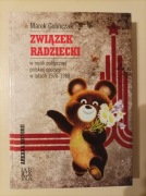 Związek Radziecki w myśli politycznej polskiej opozycji w latach 1976-1989