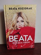 Beata Kozidrak – Beata. Gorąca krew