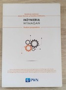 Inżynieria wymagań Studium przypadków Roman Adam Zmitrowicz Karolina PWN