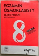 Egzamin ósmoklasisty. Język polski. Repetytorium. Zdasz to, WSiP Używane