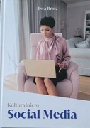 Kulturalnie w Social Media Ewa Brok