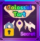 Colossal Tart *SECRET* | Mining Simulator 2