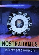 Nostradamus: sekrety przepowiedni - David Ovason