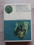Zmierzch Cesarstwa Rzymskiego Tom I / II Edward Gibbon