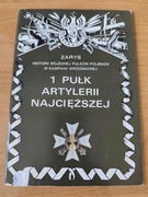 1 PUŁK ARTYLERII NAJCIĘŻSZEJ - ZARZYCKI