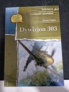 Arkady Fiedler "Dywizjon 303" wydawnictwo GREG lektura z opracowaniem