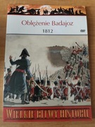 WIELKIE BITWY HISTORII - OBLĘŻENIE BADAJOZ 1812 + DVD