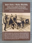 Mało znana I wojna światowa front wschodni i rumuński