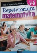 Repetytorium Matematyka Klasa 7-8 Teresa Czarnecka, Zofia Lipińska