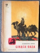 Hammond Innes Ginąca oaza 