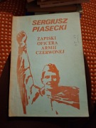Sergiusz Piasecki Zapiski oficera armii czerwonej 