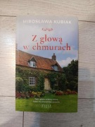 Z głową w chmurach Mirosława Kubiak
