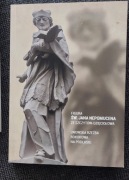 Figura świętego Jana Nepomucena ze Szczytów- Dzięciołowa