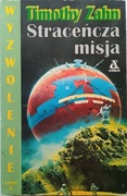 Straczeńcza misja Wyzwolenie część 2 Timothy Zahn Amber 1996