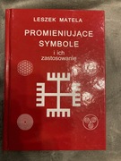 Promieniujące symbole i ich zastosowanie - Leszek Matela
