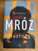 Hashtag - Remigiusz Mróz