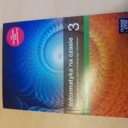 Informatyka na czasie 3 - zakres podstawowy