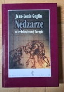 Jean Goglin Nędzarze w średniowiecznej Europie