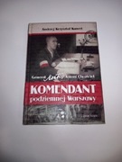  Komendant podziemnej Warszawy 