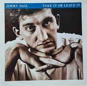 Jimmy Nail Take It Or Leave It