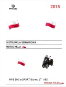 SERWISOWKA PIAGGIO MP3 500 SPORT 2015r KSIAZKA NAPRAW INSTRUKCJA j.POLSKI