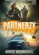Partnerzy.Początek.Robert Michniewicz