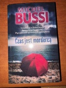 Czas jest mordercą Michel Bussi