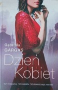 Dzień Kobiet - Gabriela Gargaś