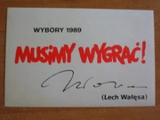 wybory czerwiec 1989 naklejka wyborcza Musimy wygrać! Lech Wałęsa 