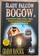 Ślady palców Bogów - Graham Hancock